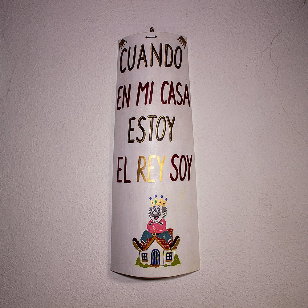 Cuando en mi casa estoy el rey soy
